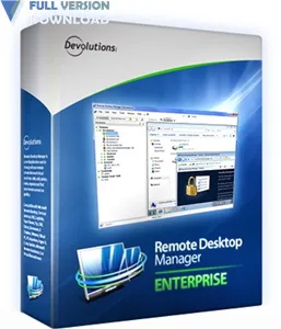Devolutions Remote Desktop Manager Enterprise V14 1 3 0 Full