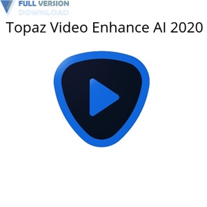 Topaz Video Enhance AI 3.3.0 download the new version