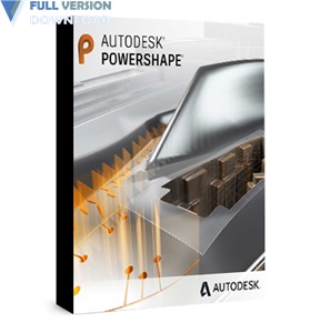 Autodesk PowerShape Ultimate v2022 - Full Version Download